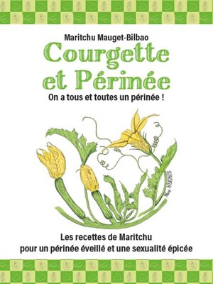 cover image of Courgette et périnée